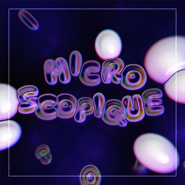 MICROSCOPIQUE #motiontober2025